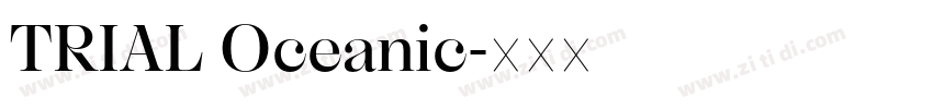 TRIAL Oceanic字体转换